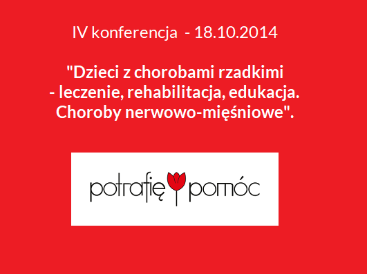 IV konferencja “Choroby nerwowo – mięśniowe”