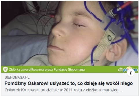 POMÓŻMY OSKARKOWI MÓWIĆ I SŁYSZEĆ!